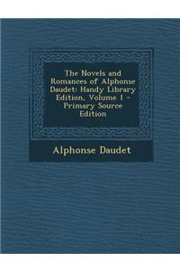 The Novels and Romances of Alphonse Daudet