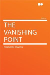 The Vanishing Point