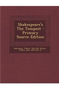 Shakespeare's the Tempest - Primary Source Edition