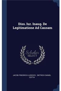 Diss. Iur. Inaug. De Legitimatione Ad Causam