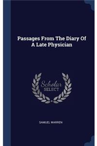Passages From The Diary Of A Late Physician