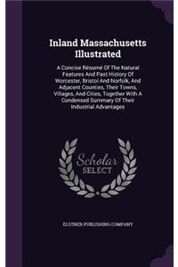 Inland Massachusetts Illustrated