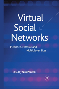 Virtual Social Networks