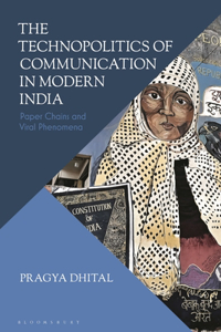 The Technopolitics of Communication in Modern India