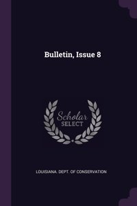 Bulletin, Issue 8