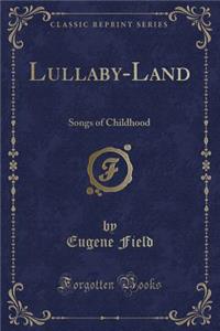 Lullaby-Land