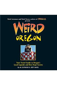Weird Oregon