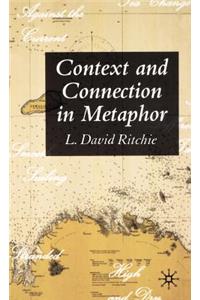 Context and Connection in Metaphor