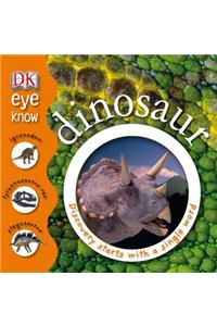 Eye Know: Dinosaur