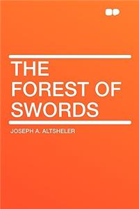 The Forest of Swords