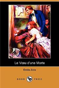 Le Voeu D'Une Morte (Dodo Press)
