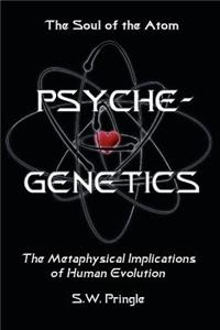 Psyche-Genetics