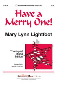 Have A Merry One!