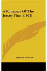 A Romance of the Jersey Pines (1922)