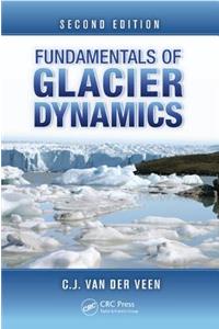 Fundamentals of Glacier Dynamics