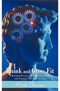 Think and Grow Fit