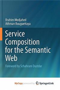 Service Composition for the Semantic Web