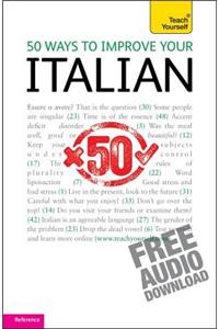 50 Ways to Improve Your Italian