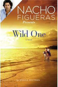 Nacho Figueras Presents: Wild One