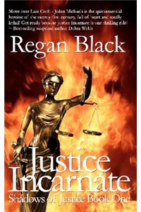 Justice Incarnate