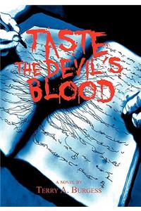 Taste the Devil's Blood