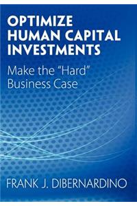 Optimize Human Capital Investments