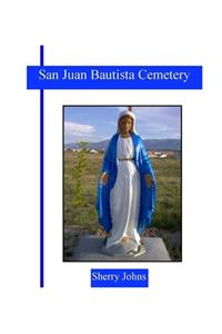 San Juan Bautista Cemetery