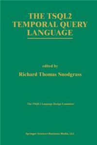 Tsql2 Temporal Query Language