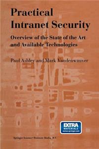 Practical Intranet Security