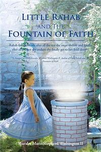 Little Rahab and the Fountain of Faith