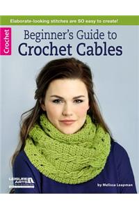 Beginner's Guide to Crochet Cables