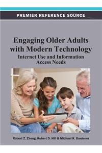 Engaging Older Adults with Modern Technology