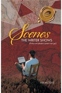 Scenes the Writer Shows