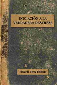 Iniciación a la Verdadera Destreza