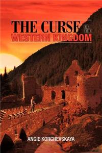 Curse of the Western Kingdom