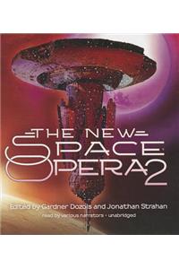 The New Space Opera 2