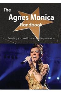 The Agnes Monica Handbook - Everything You Need to Know about Agnes Monica