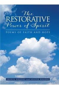 Restorative Power of Spirit