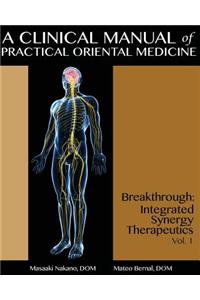Clinical Manual of Practical Oriental Medicine