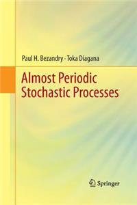 Almost Periodic Stochastic Processes