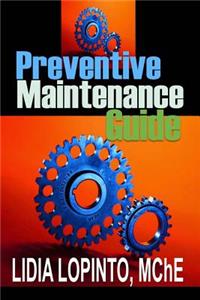 Preventive Maintenance Guide