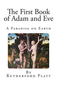 The First Book of Adam and Eve