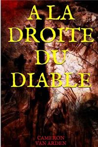 A la Droite du Diable
