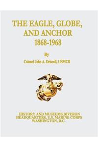 Eagle, Globe, and Anchor, 1868-1968