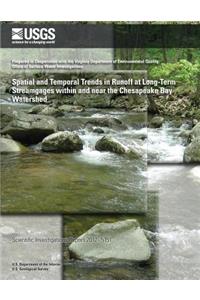 Spatial and Temporal Trends in Runoff at Long-Term Streamgages within and near the Chesapeake Bay Watershed