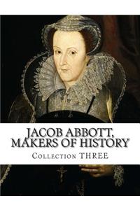 Jacob Abbott, Makers of History