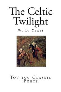 The Celtic Twilight
