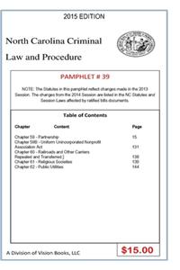 North Carolina Criminal Law and Procedure-Pamphlet 39