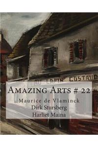 Amazing Arts # 22: Maurice de Vlaminck