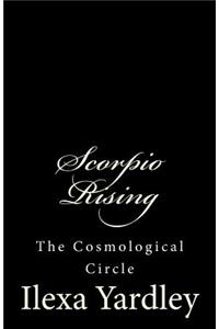 Scorpio Rising